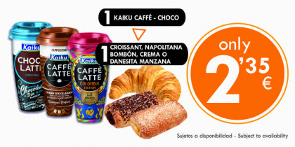 1 Kaiku caffé oder choco